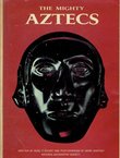 The Mighty Aztecs