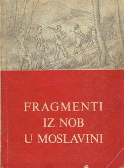 Fragmenti iz NOB u Moslavini