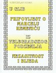U glib / Pripovijest o Marcelu Remeniću / Iz velegradskog podzemlja / Nezasitnost i bijeda