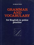 Grammar and Vocabulary for English in Police Practice