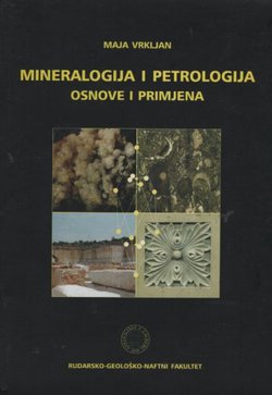 Mineralogija i petrologija. Osnove i primjena