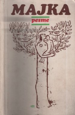 Majka. Izbor iz poezije