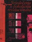 Svjedočenja o pokoljenju revolucionara (2.dop.izd.)