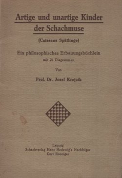 Artige und unartige Kinder der Schachmuse