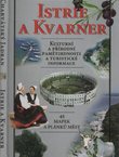 Istrie a Kvarner