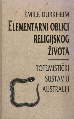 Elementarni oblici religijskog života. Totemistički sustav u Australiji