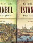 Istanbul. Priča o tri grada I-II