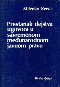 Prestanak dejstva ugovora u savremenom međunarodnom javnom pravu