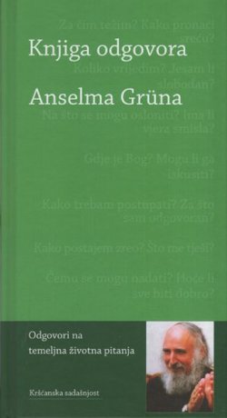 Knjiga odgovora Anselma Grüna