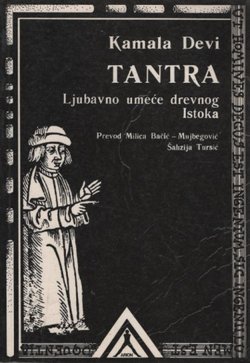 Tantra. Ljubavno umeće drevnog Istoka