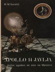 Apollo 14 javlja...motor ugašen, mi smo na Mjesecu