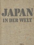 Japan in der Welt. Die japanische Expansion seit 1854