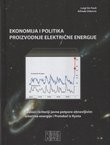 Ekonomija i politika proizvodnje električne energije. Razlozi i kriteriji javne potpore obnovljivim izvorima energije i Protokol iz Kyota