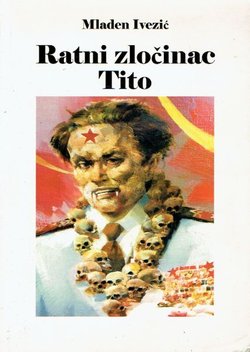 Ratni zločinac Tito