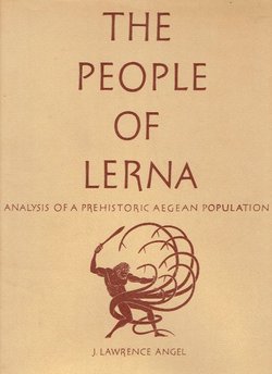 The People of Lerna. Analysis of a Prehistoric Aegean Population