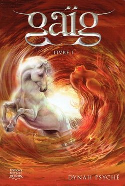 Gaig 1. La prophétie des nains (2.ed.)