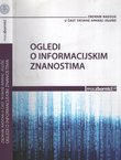 Ogledi o informacijskim znanostima. Zbornik radova u čast Tatjane Aparac-Jelušić