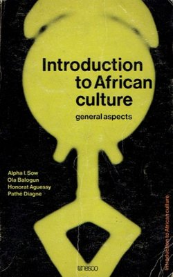 Introduction to African Culture. General Aspects