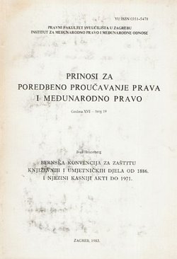Bernska konvencija za zaštitu književnih i umjetničkih djela od 1886. i njezini kasniji akti do 1971.