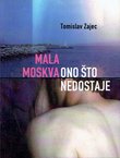 Mala Moskva / Ono što nedostaje