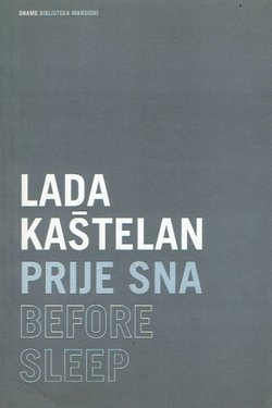 Prije sna /  Before Sleep