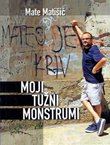 Moji tužni monstrumi