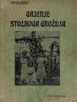 Gajenje stolnoga groždja