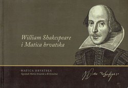 William Shakespeare i Matica hrvatska