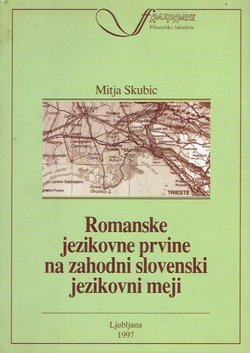 Romanske jezikovne prvine na zahodni slovenski jezikovni meji