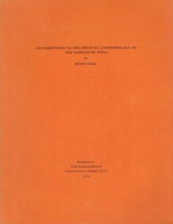 Contributions to the Physical Anthropology of the Peoples of India