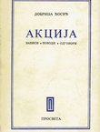Akcija. Zapisi, povodi, odgovori 1955-1964