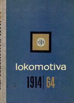 Lokomotiva 1914-1964