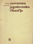 Savremena jugoslovenska filozofija