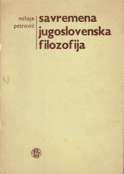 Savremena jugoslovenska filozofija