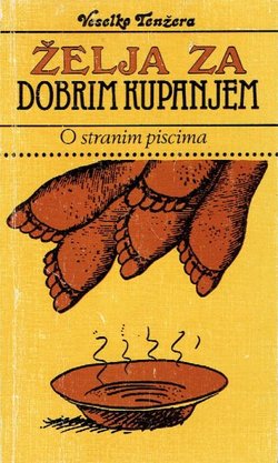 Želja za dobrim kupanjem. O stranim piscima