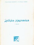 Splitska pjesmarica. Marjanska vila ili Sbirka narodnih pjesama sakupljenih u Spljetu po Dujmu Srećki Karamanu (4.izd.)