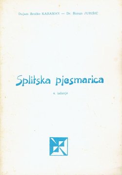 Splitska pjesmarica. Marjanska vila ili Sbirka narodnih pjesama sakupljenih u Spljetu po Dujmu Srećki Karamanu (4.izd.)
