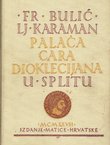 Palača cara Dioklecijana u Splitu