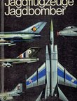 Jagdflugzeuge - Jagdbomber
