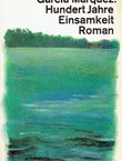 Hundert Jahre Einsamkeit