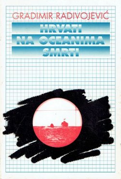 Hrvati na oceanima smrti