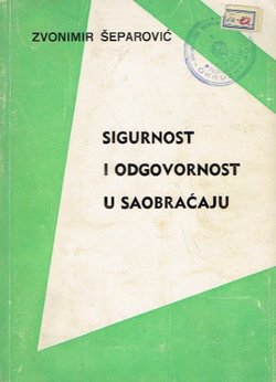 Sigurnost i odgovornost u saobraćaju