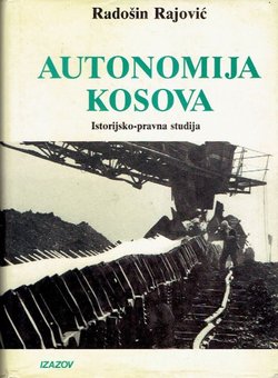 Autonomija Kosova. Istorijsko-pravna studija