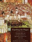 Expelling the Plague. The Health Office and the Implementation of Quarantine in Dubrovnik 1377-1533