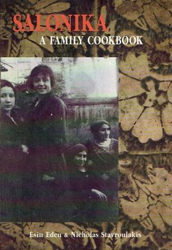 Salonika. A Family Cookbook