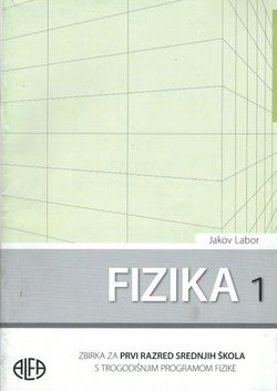 Fizika 1. Zbirka zadataka