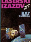 Laserski izazov. "Rat zvijezda"