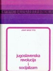 Jugoslavenska revolucija i socijalizam I