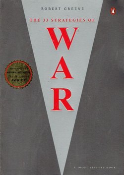 The 33 Strategies of War