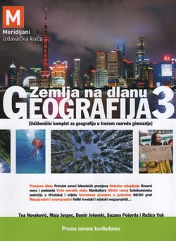 Zemlja na dlanu. Geografija 3